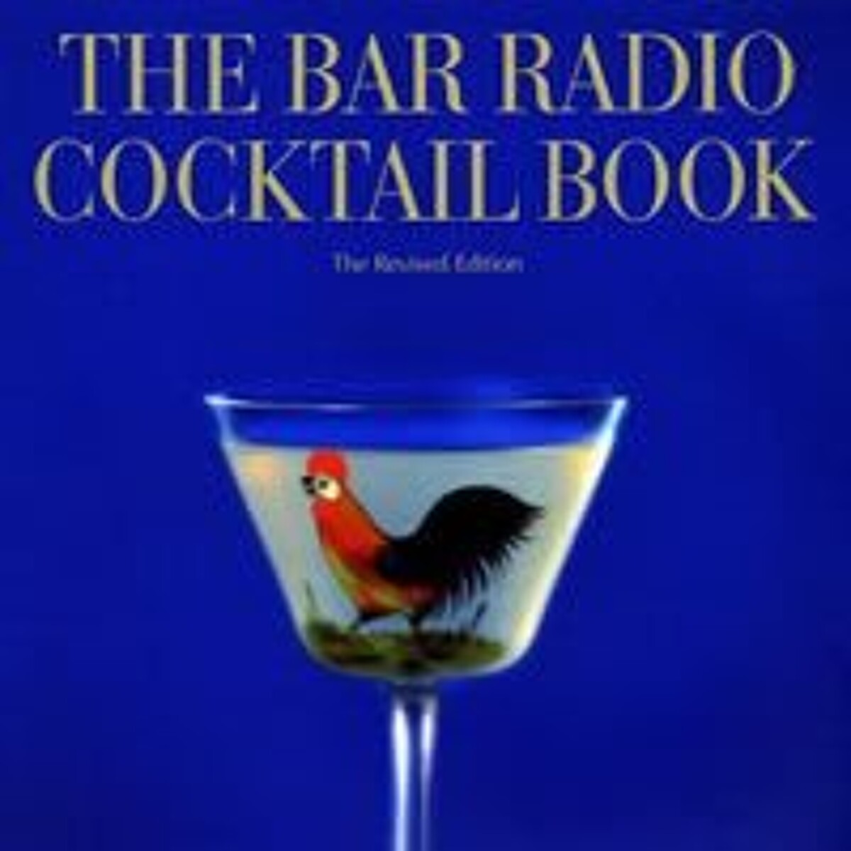The Bar Radio Cocktail Book』尾崎浩司 | 幻冬舎